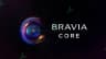 Bravia Core