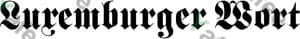 Luxemburger Wort