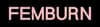 Femburn