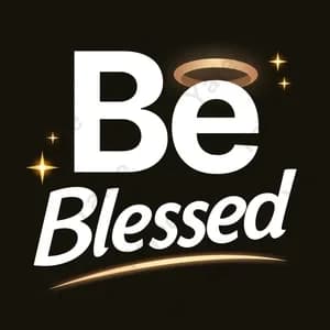 Be Blessed