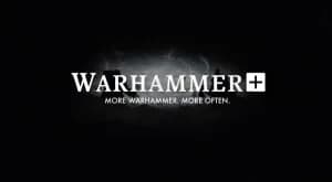 Warhammer Plus